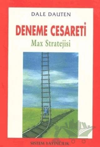 Deneme Cesareti Max Stratejisi