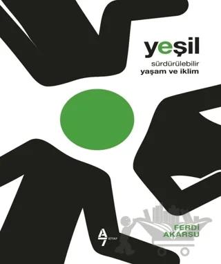Yeşil - Sürdürülebilir Yaşam ve iklim