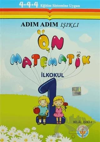 Adım Adım Işıklı Ön Matematik İlkokul 1