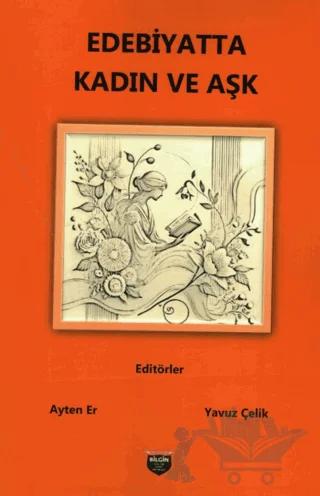 Edebiyatta Kadın ve Aşk