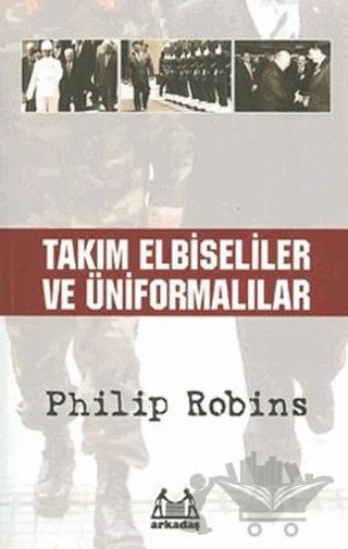Takım Elbiseliler ve Üniformalılar