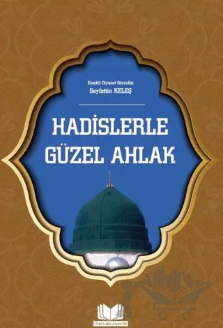 Hadislerle Güzel Ahlak