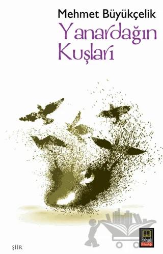 Yanardağın Kuşları