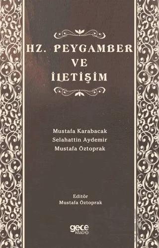 Hz. Peygamber ve İletişim