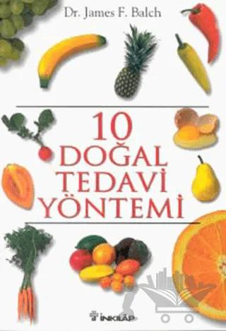 10 Doğal Tedavi Yöntemi