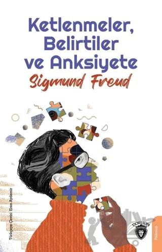 Ketlenmeler - Belirtiler ve Anksiyete