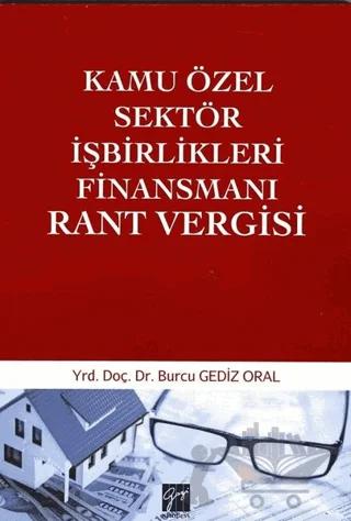 Kamu Özel Sektör İşbirlikleri Finansmanı Rant Vergisi
