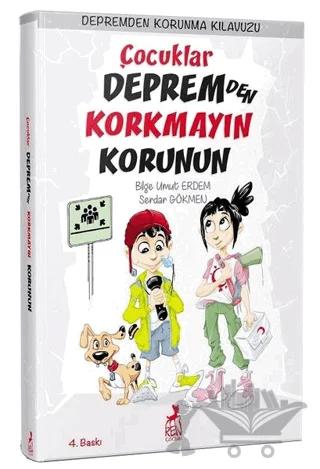 Çocuklar Depremden Korkmayın Korunun - Depremden Korunma Kılavuzu