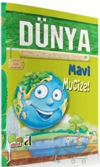 Çevreci Bilim Kitapları: Dünya (Mavi Mucize!)