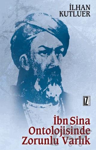 İbn Sina Ontolojisinde Zorunlu Varlık
