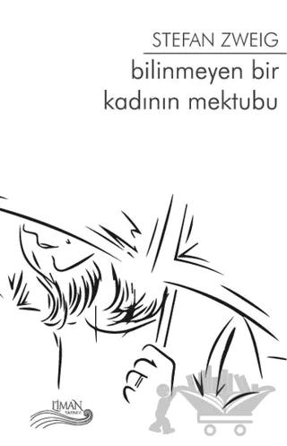 Bilinmeyen Bir Kadının Mektubu