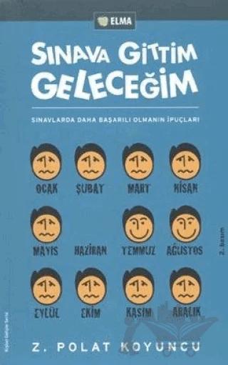 Sınava Gittim Geleceğim