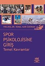 Spor Psikolojisine Giriş -Temel Kavramlar-