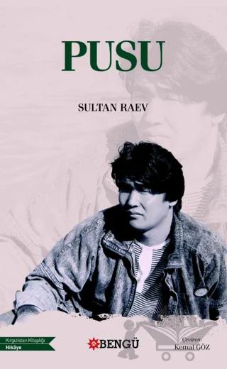 Pusu – Sultan Raev – Bengü Yayınları kitap kapağı