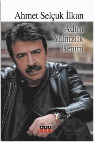 Adım Yalnızlık Benim