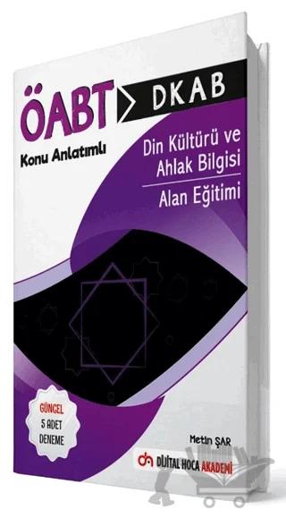 ÖABT Din Kültürü ve Ahlak Bilgisi Öğretmenliği Alan Eğitimi Konu Anlatımlı