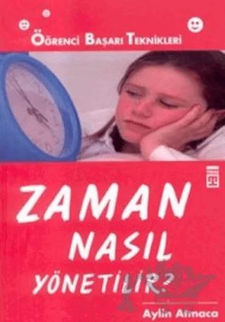Zaman Nasıl Yönetilir?