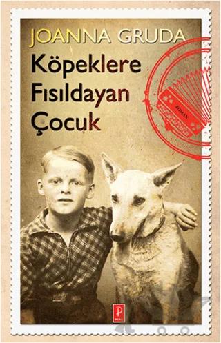 Köpeklere Fısıldayan Çocuk