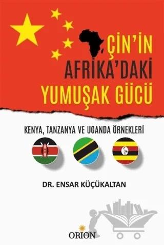 Çin'in Afrika'daki Yumuşak Gücü
