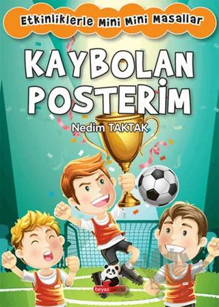 Kaybolan Posterim: Etkinliklerle Mini Mini Masallar