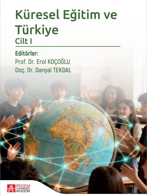 Küresel Eğitim ve Türkiye Cilt I