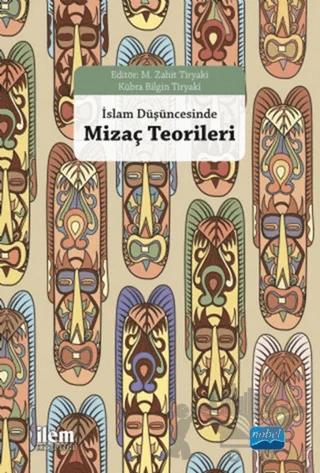 İslam Düşüncesinde Mizaç Teorileri