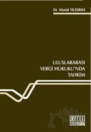 Uluslararası Vergi Hukuku’nda Tahkim