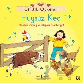 Çiftlik Öyküleri - Huysuz Keçi