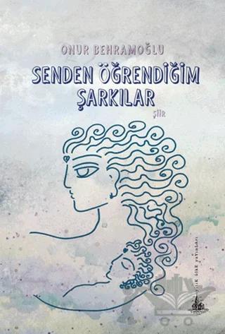 Senden Öğrendiğim Şarkılar