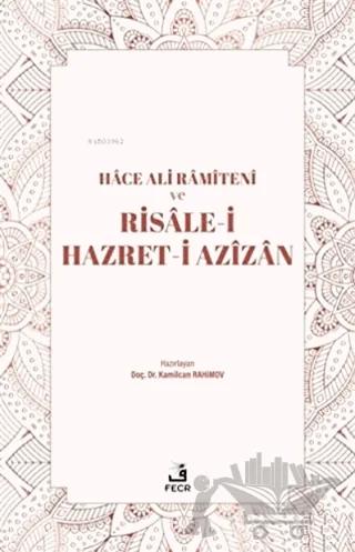 Hace Ali Ramiteni ve Risale-i Hazret-i Azizan