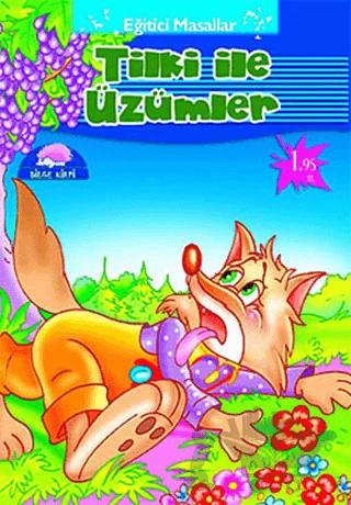 Tilki ile Üzümler