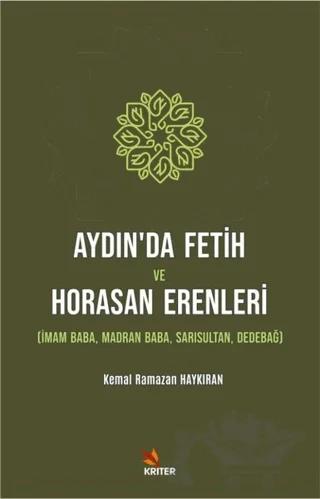 Aydın’da Fetih ve Horasan Erenleri