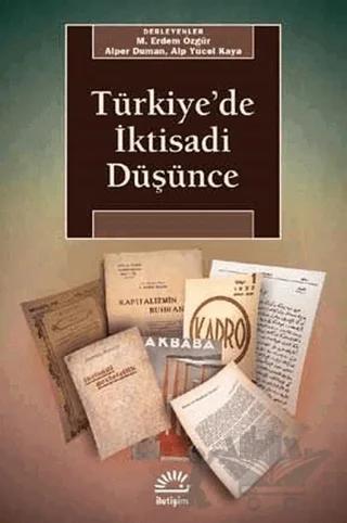 Türkiye'de İktisadi Düşünce