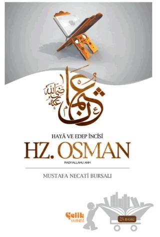 Hz. Osman (Radıyallahu Anh)