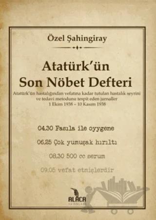 Atatürk'ün Son Nöbet Defteri