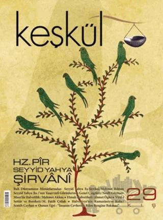 Keşkül Dergisi Sayı: 29