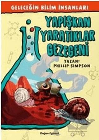 Geleceğin Bilim İnsanları - Yapışkan Yaratıklar Gezegeni