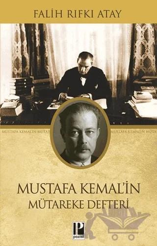 Mustafa Kemal’in Mütareke Defteri