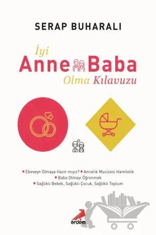 İyi Anne Baba Olma Kılavuzu