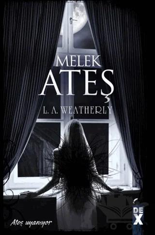 Melek 2 - Ateş