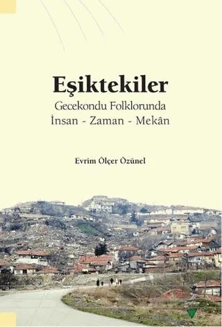 Eşiktekiler Gecekondu Folklorunda