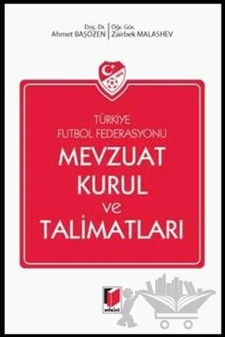 Türkiye Futbol Federasyonu Mevzuat Kurul ve Talimatları