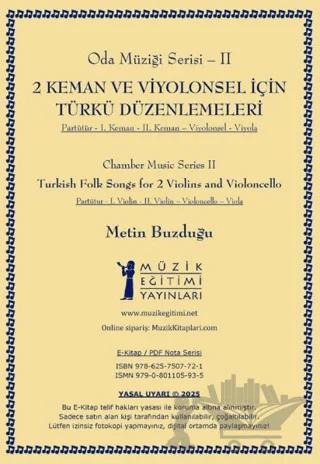 2 Keman ve Viyolonsel için Türkü Düzenlemeleri
