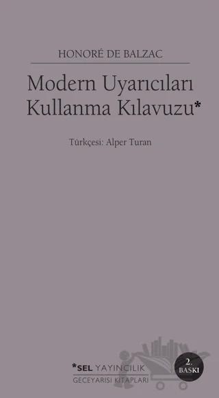 Modern Uyarıcıları Kullanma Kılavuzu