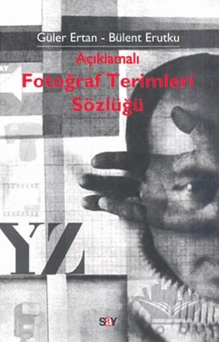 Açıklamalı Fotoğraf Terimleri Sözlüğü