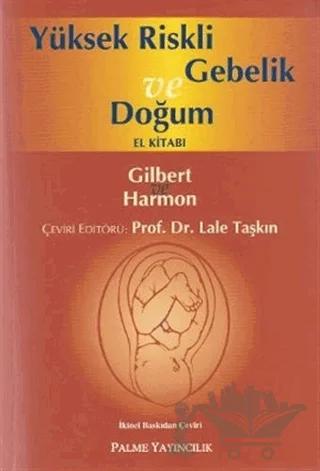 Yüksek Riskli Gebelik ve Doğum El Kitabı