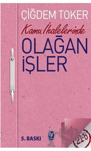 Kamu İhalelerinde Olağan İşler