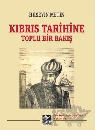 Kıbrıs Tarihine Toplu Bir Bakış