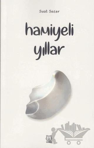 Hamiyeli Yıllar