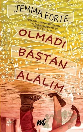 Olmadı Baştan Alalım (Özel Seri)